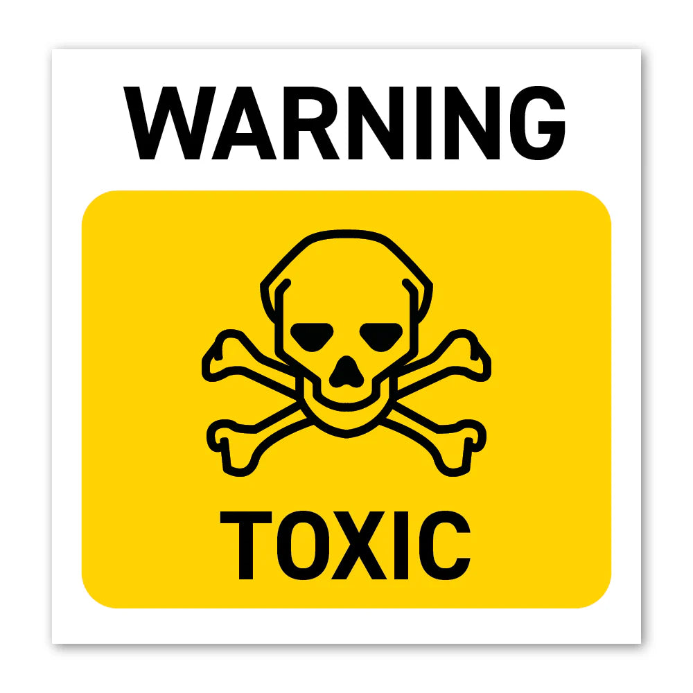Warning Toxic Safety Label – Durable Polypropylene Sticker – Health & Safety Label
