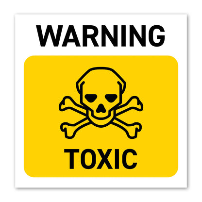 Warning Toxic Safety Label – Durable Polypropylene Sticker – Health & Safety Label